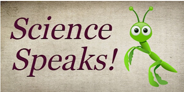 Science Speaks! with Sam Sternberg