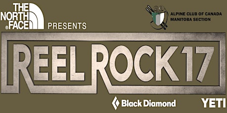 REEL ROCK 17 - April 19th 7:00pm - Hosted by the ACC- MB!