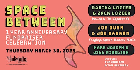 Space Between 1 Year Anniversary Fundraiser Celebration