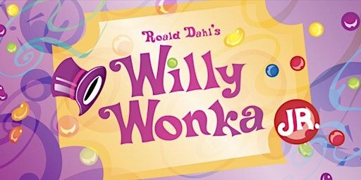 Willy Wonka, Jr. - THURSDAY CAST