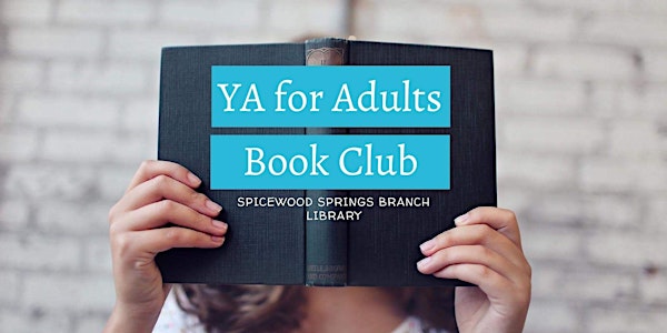 In-Person & Virtual YA for Adults Book Club