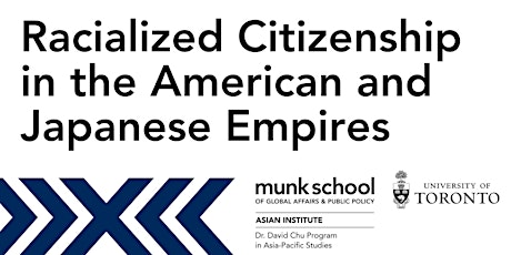 Hauptbild für Racialized Citizenship in the American and Japanese Empires