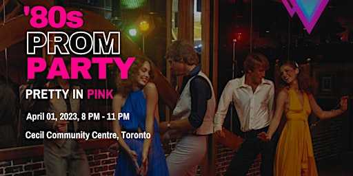 '80s Prom Party - Pretty in Pink