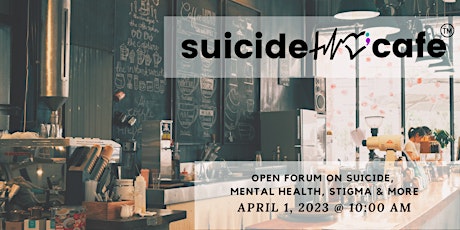 Suicide Cafe @ Uplift Community Church of God