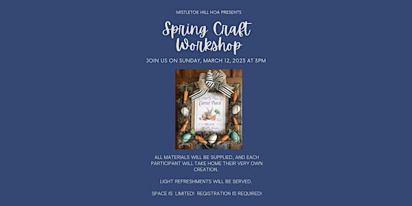 Mistletoe Hill Spring Craft Workshop