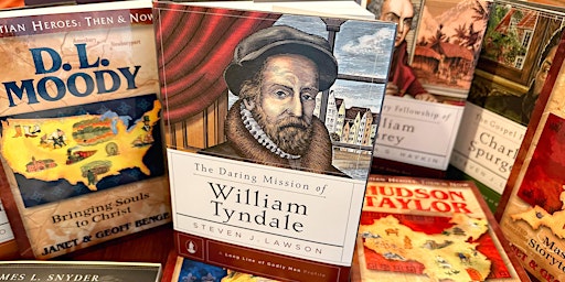 Discussion on William Tyndale -- The Christian Biography Book Club