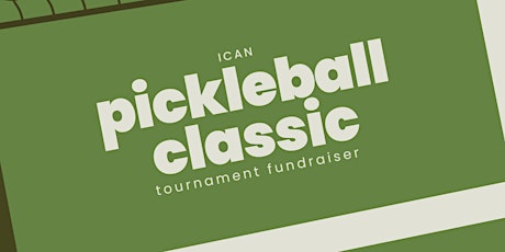ICAN Pickleball Classic