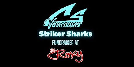 CSSV Strikers Fundraiser