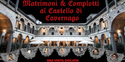 Matrimoni & Complotti a Cavernago Matrimoni & Complotti a Cavernago