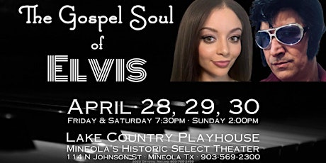 The Gospel Soul of Elvis - Live Musical Play at th