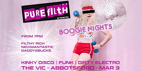 BOOGIE NIGHTS Free Dance Party KINKY DISCO, FUNK, DIRTY ELECTRO