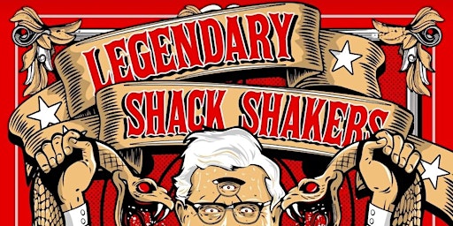 Legendary Shack Shakers / Dexter Romweber / Viva Le Vox primary image