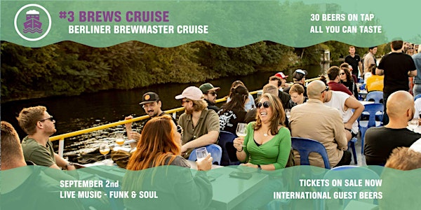 #3 Brews Cruise - Berlin Beer Week 2023 - Berlin Brewmasters Edition