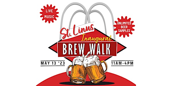 St. Linus Inaugural Brew Walk Festival 2023