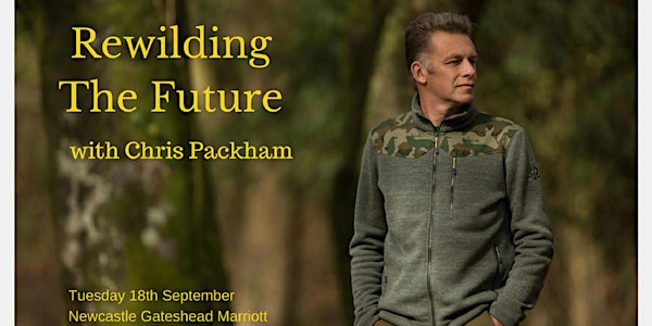 Rewilding The Future - An Event with Chris Packham