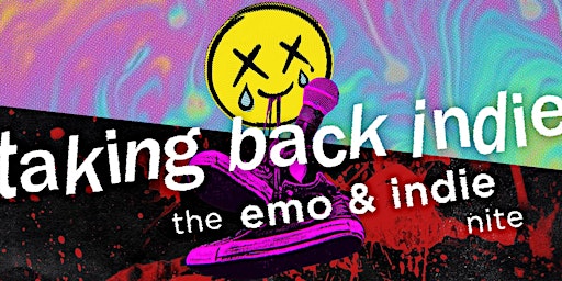 Taking Back Indie (the emo & indie nite) primary image