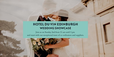 Hotel du Vin Edinburgh's Incredible Wedding Showcase