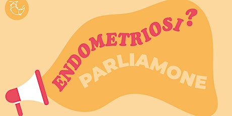 Endometriosi: l’importanza della condivisione, raccontarsi per capirsi