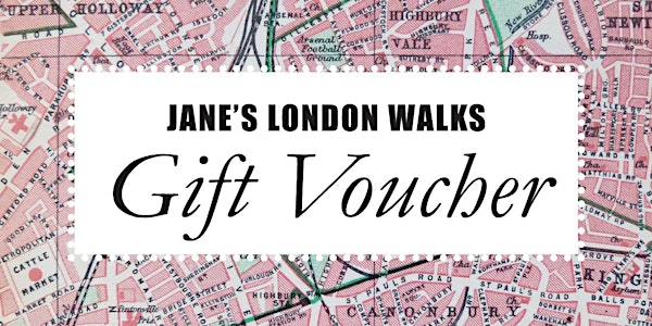 Jane's London walking tours – Gift Voucher 