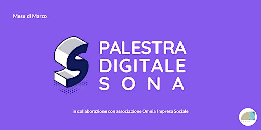 Palestra Digitale di Sona / marzo 2023 / ass.ne Omnia
