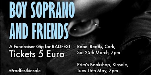 BOY SOPRANO & FRIENDS - Radfest Fundraiser Gig