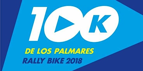 Imagen principal de 100K de los Palmares 2018 Rally Bike
