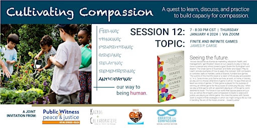 Cultivating Compassion Session 12: Finite and Infinite Games primary image