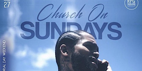 Church On Sundays @ The Argyle Hollywood - BET WEEKEND FINALE  primary image