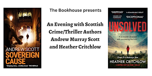 An Evening with Crime Authors Andrew Murray Scott and Heather Critchlow primary image