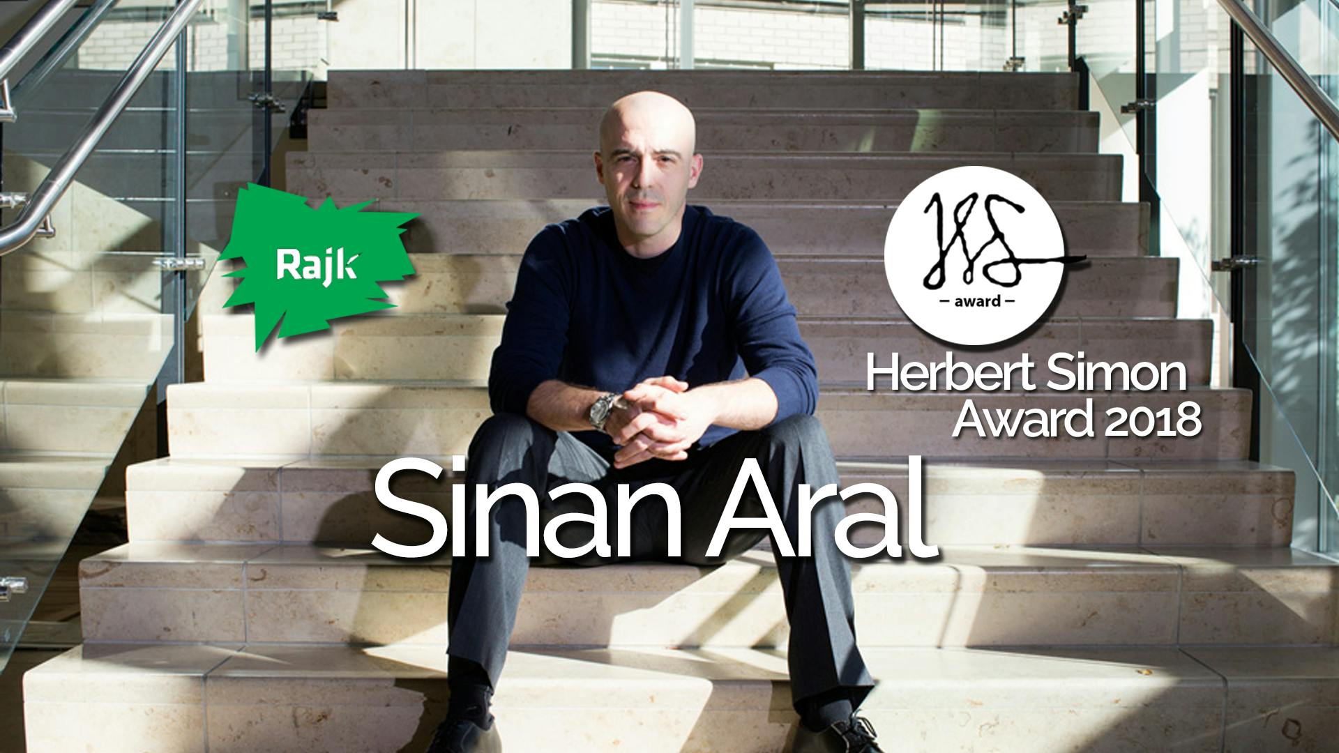Sinan Aral Simon Award Ceremony and Lecture