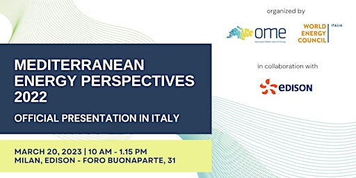 International Conference: Mediterranean Energy Perspectives