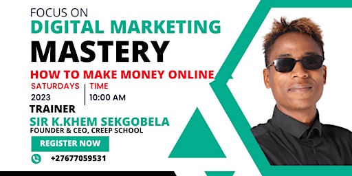 Digital Marketing Mastery Johannesburg - How to Make Money Online