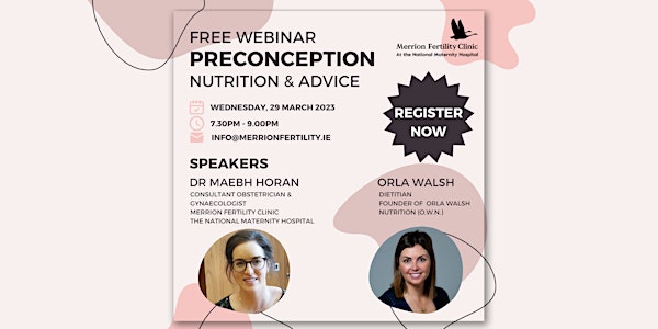 Free Webinar: Preconception Nutrition and Advice