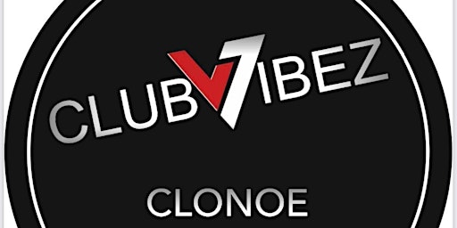 CLONOE TEENAGE DISCO CLUB VIBEZ