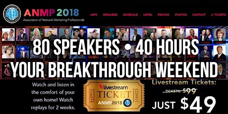 Immagine principale di LIVESTREAM TICKETS for ANMP 2018 International Convention, Dallas, TX, USA: 80 World-Class Mentors, Over 40 Hours! The Association of Network Marketing Professionals: Thurs, May 31 - Sun, June 3.  www.ANMP2018.com 