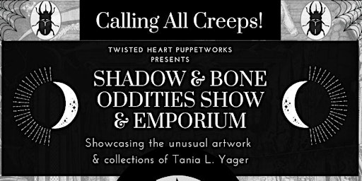Shadow & Bone Oddities Show