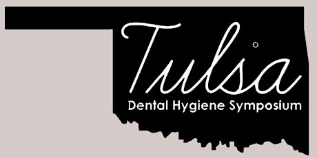 Tulsa Dental Hygiene Symposium 2023