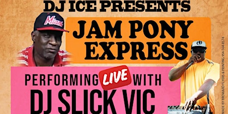 Jam Pony Express DJs Ft DJ Slick Vic