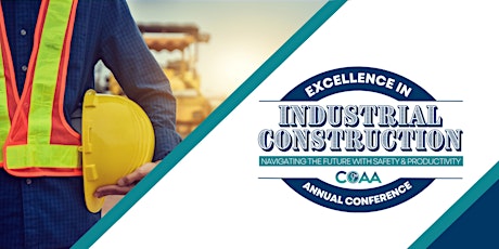 COAA's 2023 Excellence in Industrial Construction Annual Conference
