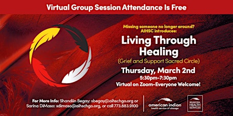 Living Through Healing Grief and Support Sacred Circle