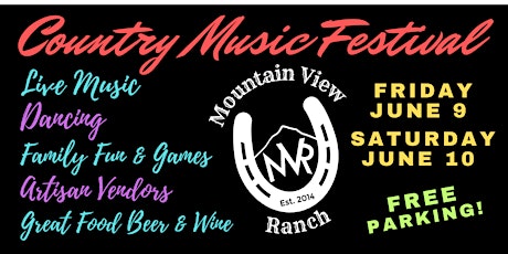 Mountain View Ranch Country Music Festival