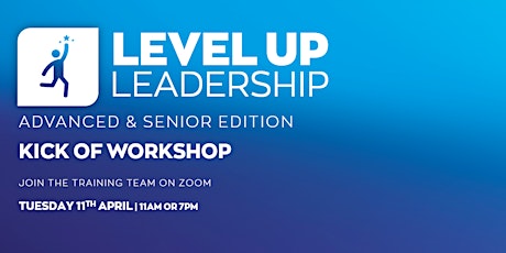 Level up Leadership - Advanced & Senior Edition (PM)
