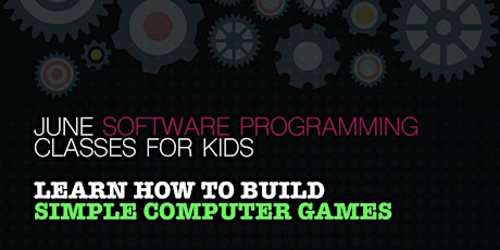 June programming classes for kids: Learn how to build simple computer games primary image