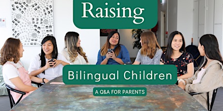 POSTPONED TO 3/28. Raising Bilingual Children primary image