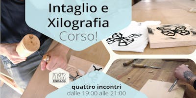 Corso Intaglio e Xilografia Corso Intaglio e Xilografia