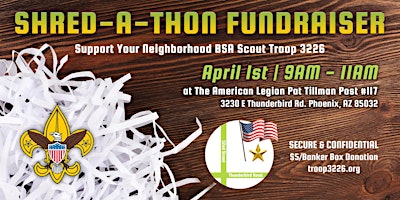 SHRED-A-THON for BSA Scout Troop 3226 at American Legion Post #117