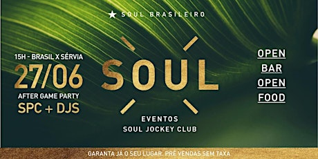 Imagem principal do evento SOUL BRASILEIRO - 27/06 com SPC + Djs