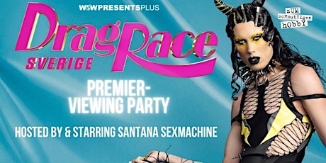Premiere Viewing Party: Drag Race Sverige