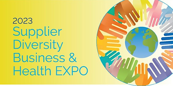 Broward Health Supplier Diversity Business & Health EXPO 2023