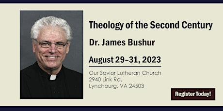 Lynchburg, Virginia Theology of the Second Century